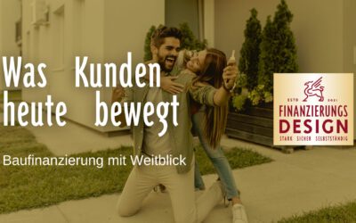 Baufinanzierung mit Weitblick