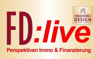 FD Live – Die einzigartige Info-Reihe für Immobilien, Finanzierung & Sanierung in der Region