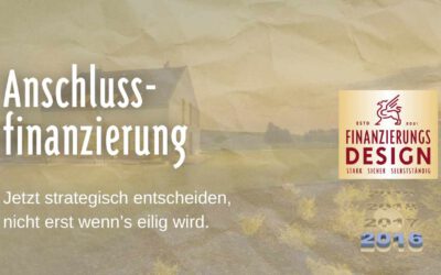 Anschlussfinanzierung jetzt planen und Vorteile sichern