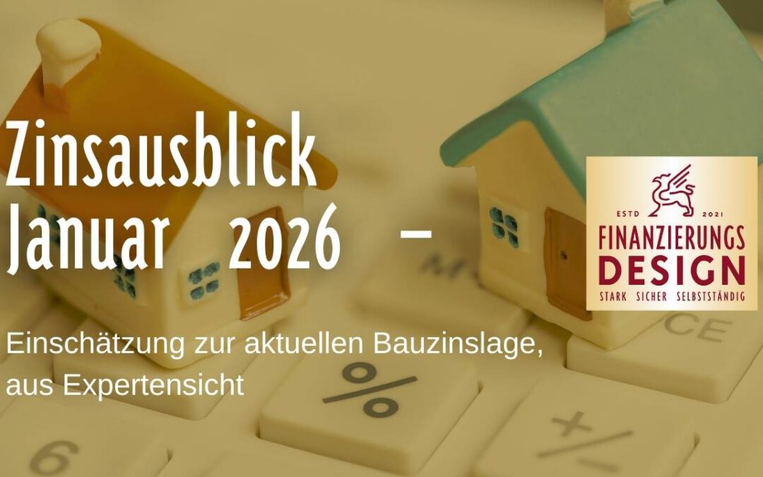 Zinsausblick Januar 2026